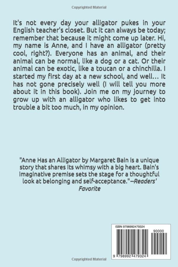 Anne Has an Alligator: Enchanting Tale of Friendship, Growth, and Unique Animal Companions