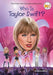 Who Is Taylor Swift?
