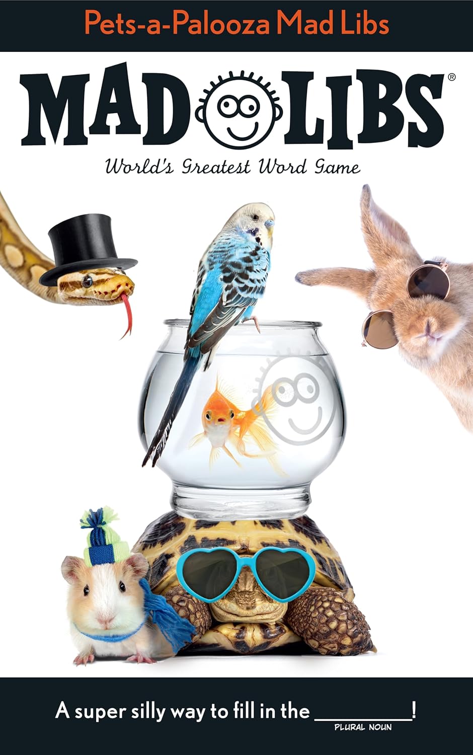 Pets-a-Palooza Mad Libs: Hilarious Pet-Themed Fill-in-the-Blank Word Game Book