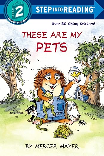 Little Critter's My Pets: Step 2 Reading Book with Stickers