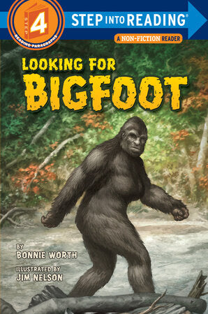 Looking for Bigfoot Step Into Reading