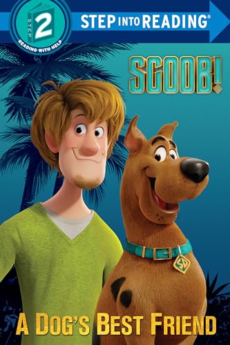 SCOOB! A Dog's Best Friend (Scooby-Doo) (Step into Reading)