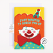https://cdn.shopify.com/s/files/1/0847/7862/files/EncouragementClown-tag.png?v=1701133393