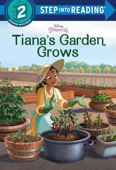 Tiana Garden Grows Step Into Reading