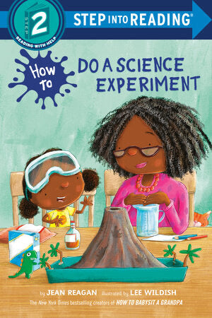 How to Do Science Exp Step into Reading