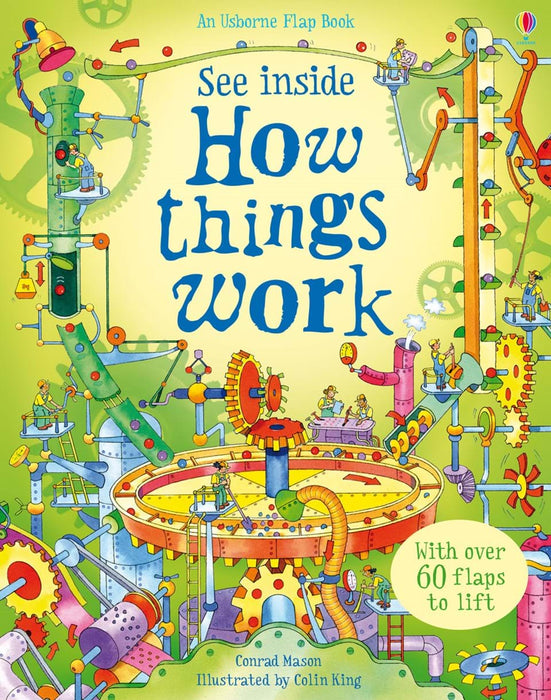 See Inside How Things Work Usborne Flap Book