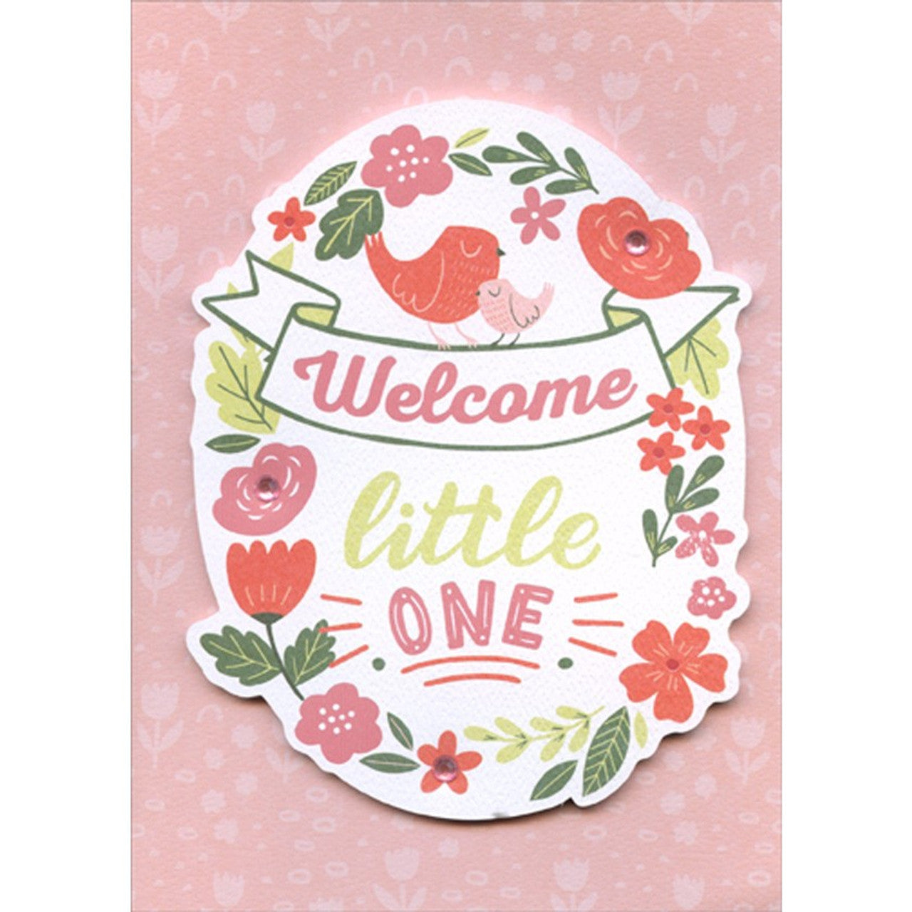 CARD: WELCOME LITTLE ONE PINK