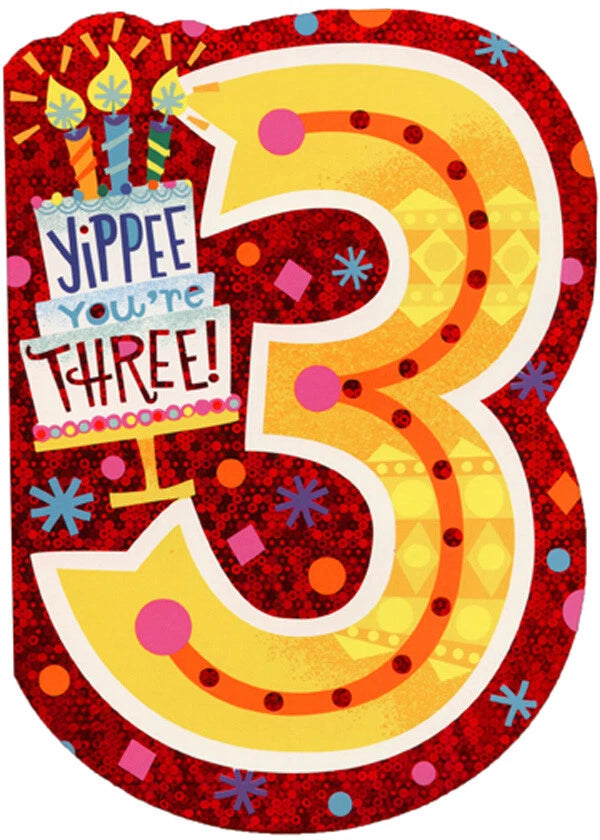 Yippee Youre Three Die Cut Foil Paper House Age 3 3rd Birthday Card